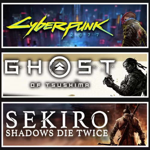 Cyberpunk +Ghost Of Tsushima +Sekiro